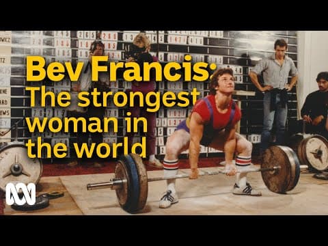 Bodybuilding was not ready for the strongest woman in the world, Bev Francis | ABC Australia