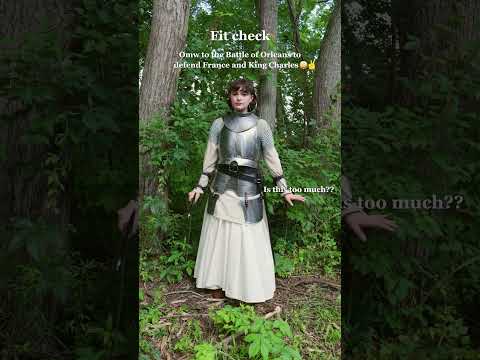 Fit check — Joan of Arc