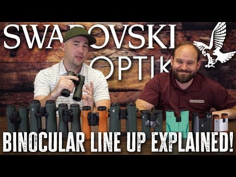 SWAROVSKI OPTIK binocular line-up explained