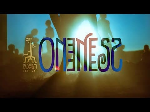 Boom Festival 2025: Oneness