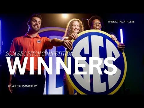 2024 SEC Start-Up Student Athlete Pitch Competition - The Digital Athlete Auburn Winners