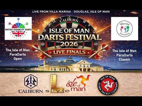 The Caliburn Isle of Man Darts Festival 2026 - ParaDarts Live Finals from The Villa Marina Douglas