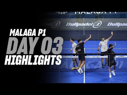 Malaga Premier Padel P1 : Day 3- Round of 16 –Men's Highlight