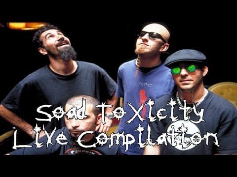 System Of A Down - Toxicity (Album) Live Compilation