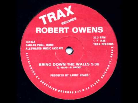 Robert Owens — "Bring Down the Walls"
