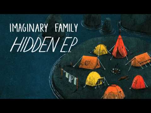 Imaginary Family - Hidden EP (teaser)