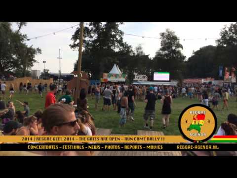 Reggae Geel 2014 - Festival gates are open !!