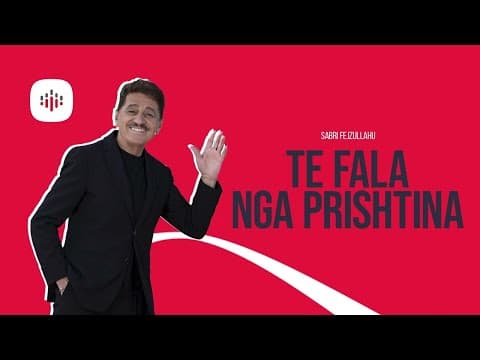 Sabri Fejzullahu - Të fala nga Prishtina