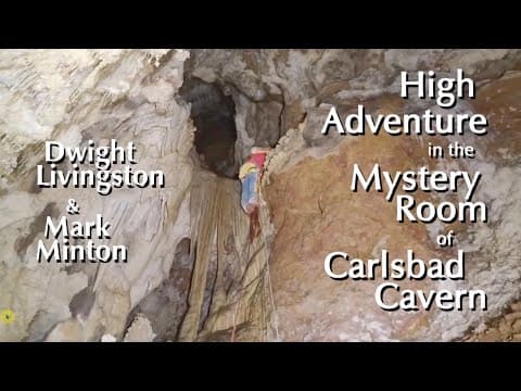 Exploring the Mystery Room of Carlsbad Cavern