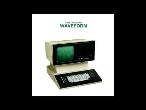 Phace & Misanthrop - Waveform