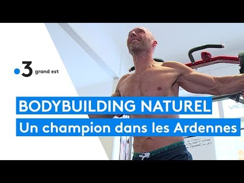 Un Ardennais champion du monde de bodybuilding naturel
