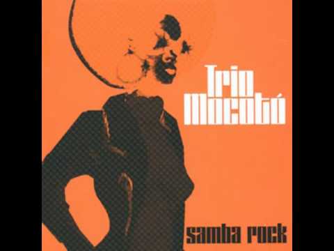 Trio Mocotó - Pensando Nela