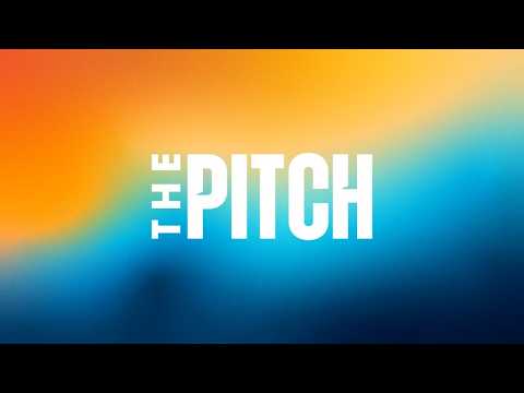 The Pitch | 2026
