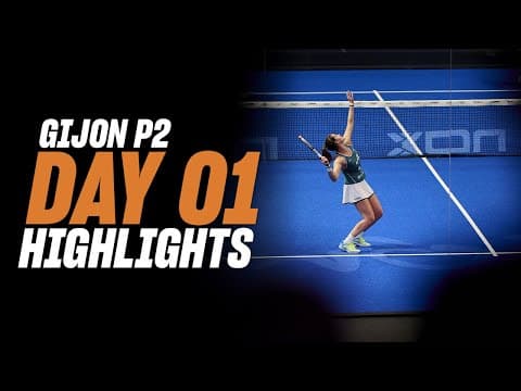 Gijon Premier Padel P2 Day 1 – Round of 32 – Women"s Highlight