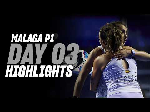 Malaga Premier Padel P1 : Day 3 - Women's Highlights