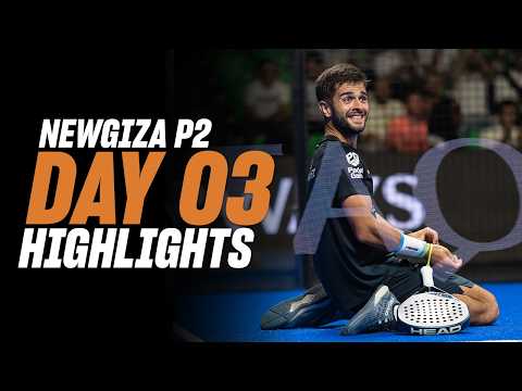 NewGiza Premier Padel P2 : Day 3 - Men's Highlights