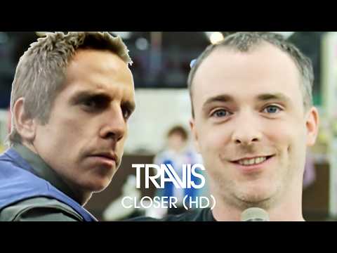 Travis - Closer