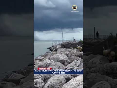 Italy's waterspout tornadoes