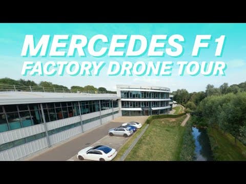 Drone Tour of the Mercedes F1 Factory!