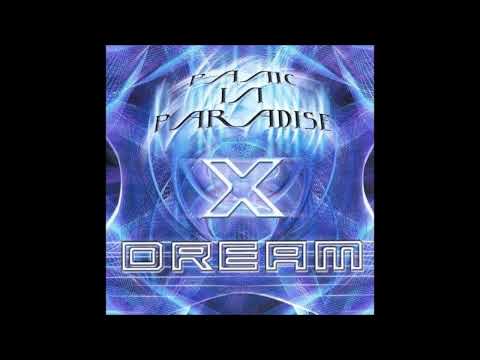 X Dream - Panic In Paradise (2000) [FULL ALBUM]