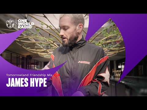Tomorrowland Friendship Mix LIVE with James Hype