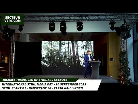 ANDREAS STIHL AG & Co. KG : MICHAEL TRAUB, CEO OF STIHL AG - INTERNATIONAL MEDIA DAY 2025 - KEYNOTE