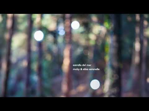Moby - 'Estrella Del Mar' (Official Audio)