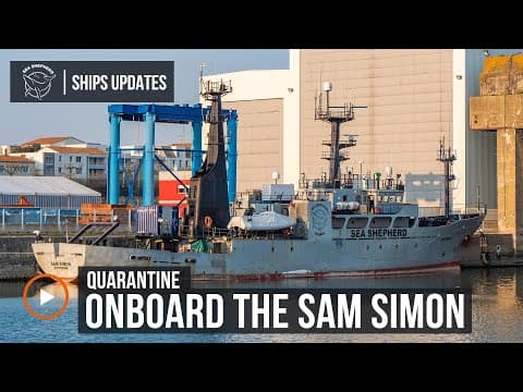 Self-Quarantine Onboard Sea Shepherd's Sam Simon