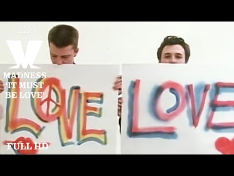 Madness — It Must Be Love