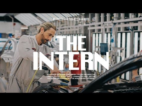 THE INTERN | Adrien Brody inside the world of Porsche​