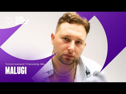 Tomorrowland Friendship Mix with Malugi