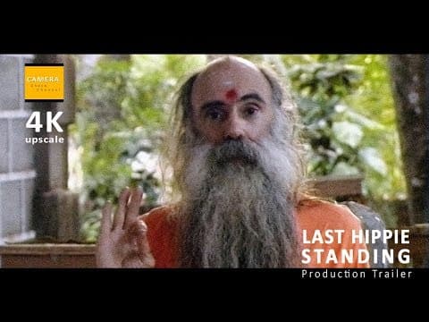 Last Hippie Standing - Production Trailer & Making of