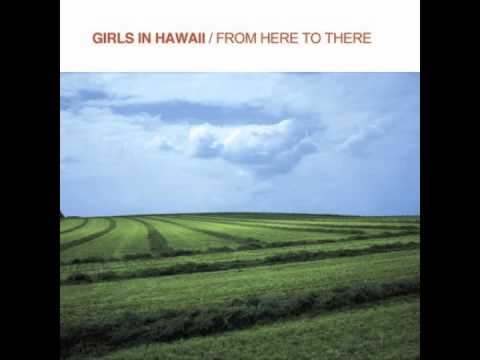 Girls in Hazard / Girls in Hawaii — "Flavor"