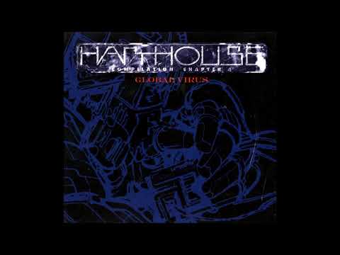 Harthouse Compilation Chapter 4 - Global Virus (1994)