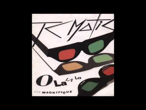 TC Matic — "Oh La La La"