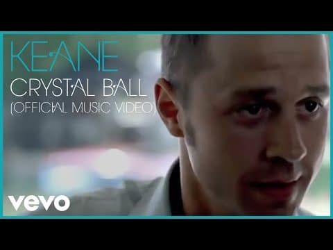 Keane - Crystal Ball