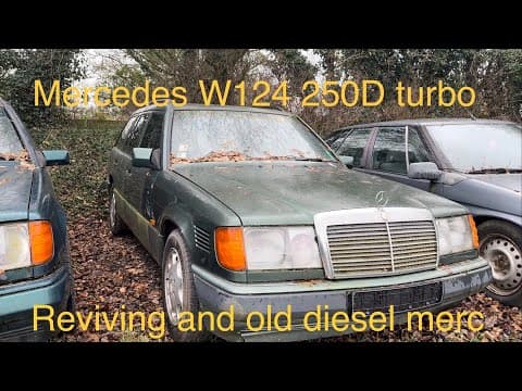 Mercedes w124 250TD turbo diesel reviving an old merc