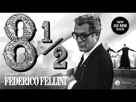 8 1/2  - 35mm Trailer