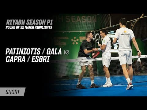 Riyadh Season Premier Padel P1 Patiniotis / Gala vs. Capra / Esbri (R32 Highlight)