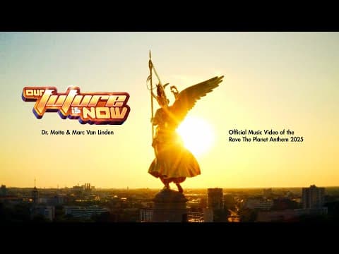 "Our Future Is Now" - Dr.Motte & Marc Van Linden (Official Music Video, RTP Anthem 2025)