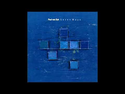 Paul van Dyk - Seven Ways (1996)