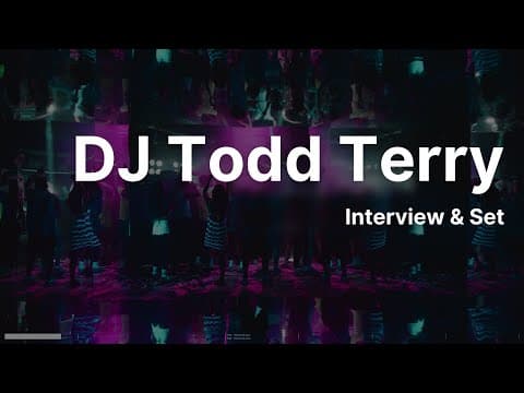Todd Terry: interview and DJ set