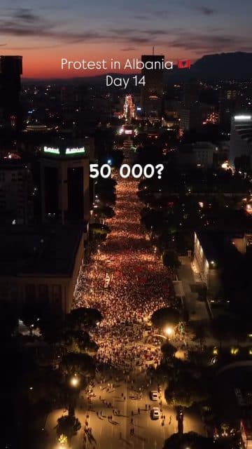 200,000+ people took to the streets of Tirana today for the 14th consecutive day, demanding