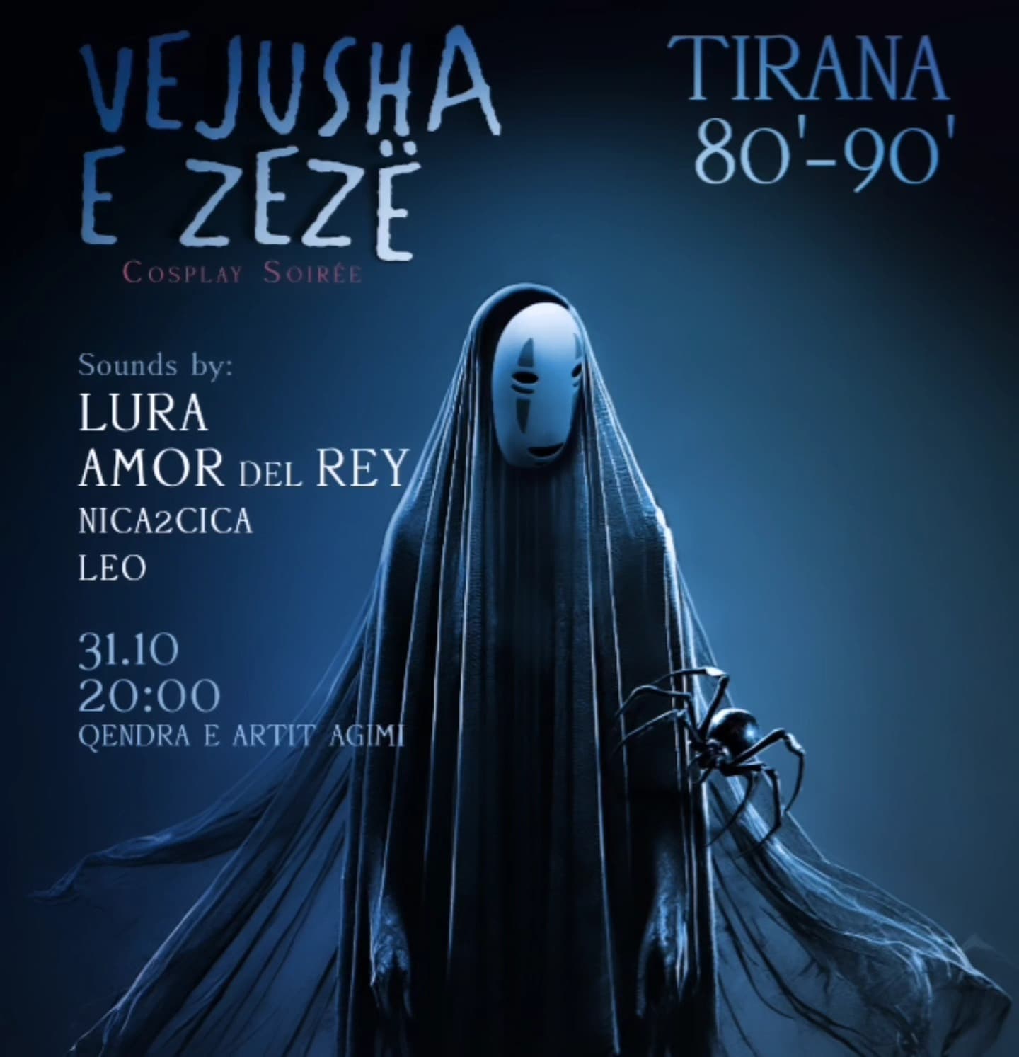 Vejusha e Zezë: Cosplay Soirée