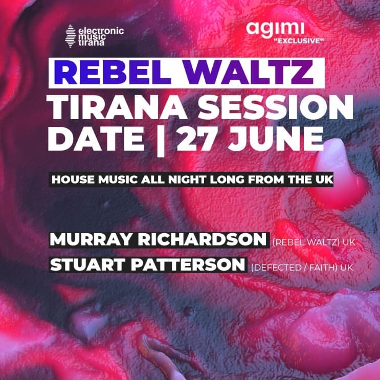 REBEL WALTZ: Tirana Session"