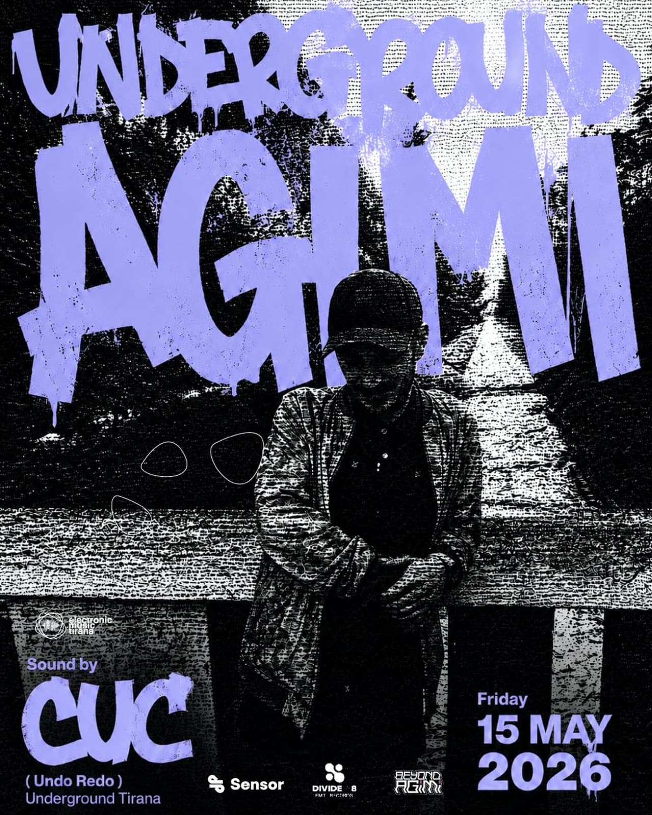 Friday 15 May at Underground Agimi