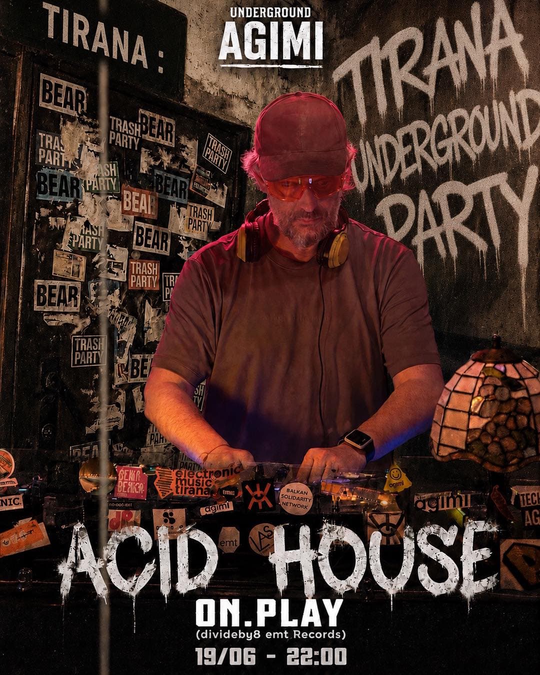 Acid house 9 at Underground Agimi⚡️