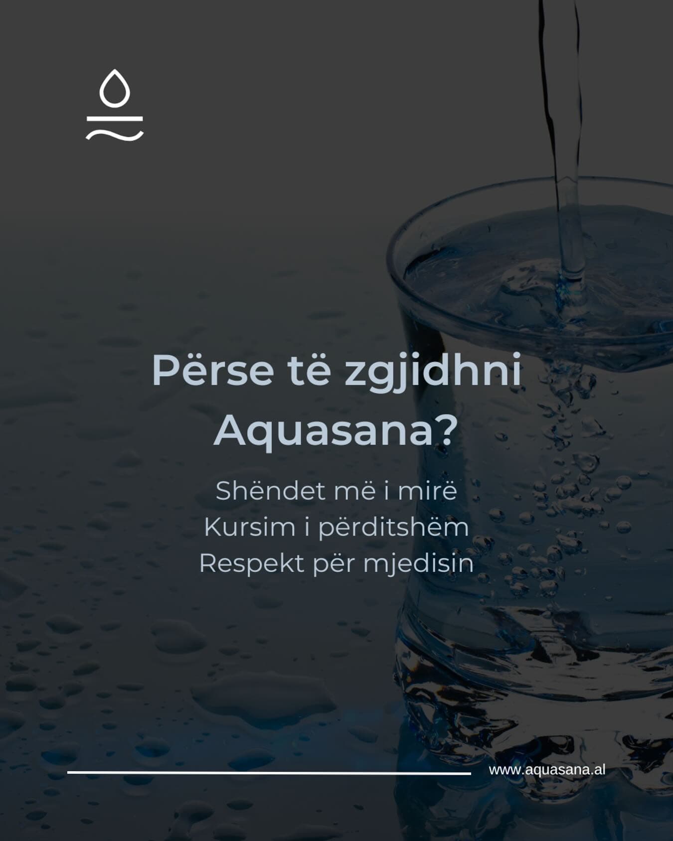 Pse të zgjidhni Aquasana