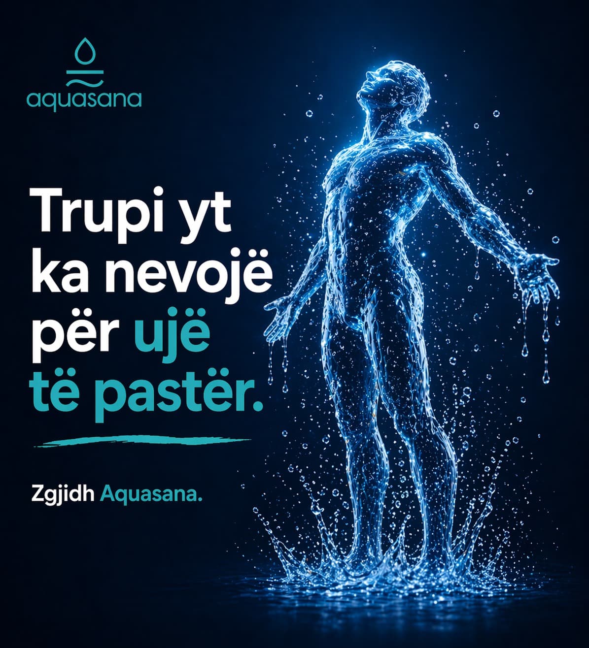 Trupi yt ka nevojë për ujë të pastër çdo ditë