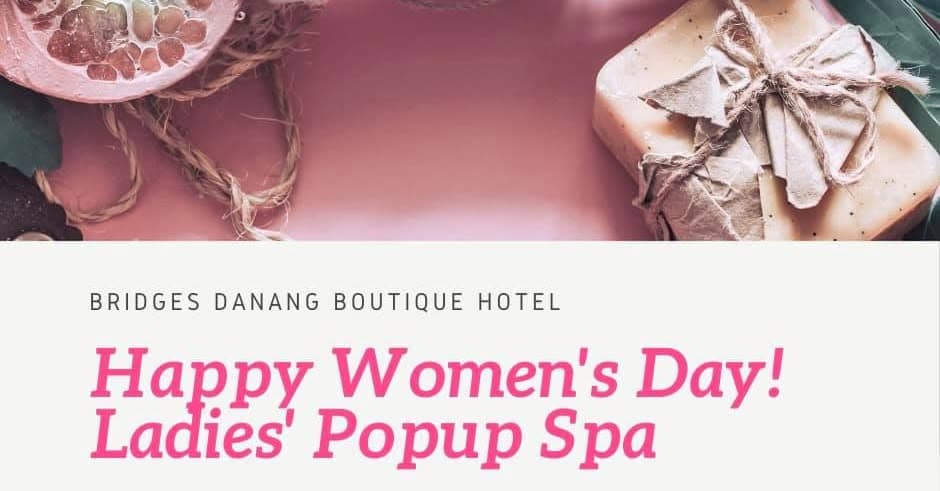 Cùng Bridges Danang chào mừng ngày Phụ Nữ Việt Nam với sự kiện Ladies' (2 of 2)